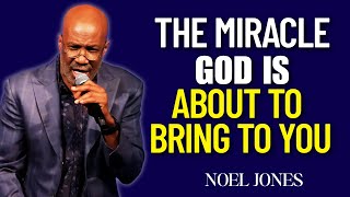 Bishop Noel Jones Preaching - God Will Give You a Hard to Believe Blessing