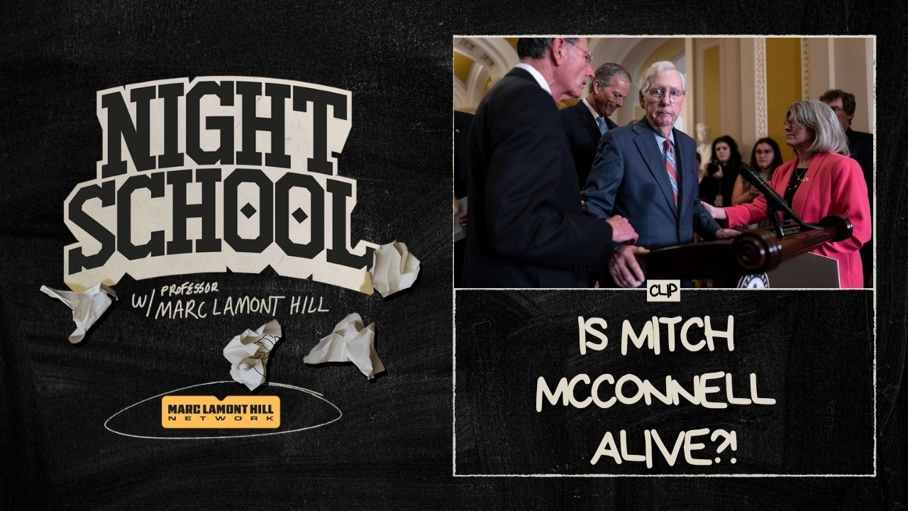 Marc Lamont Hill on Mitch McConnell Death Rumors: "Nothing Would Surprise Me"