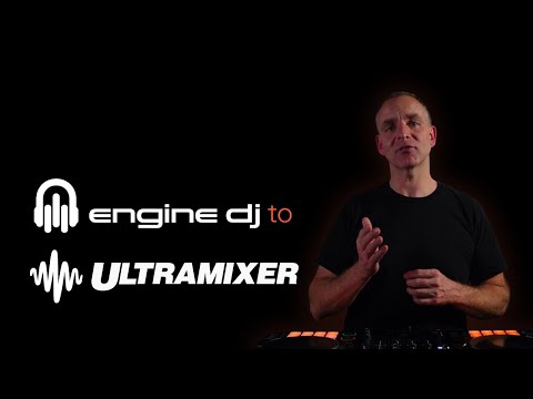 Engine DJ to UltraMixer