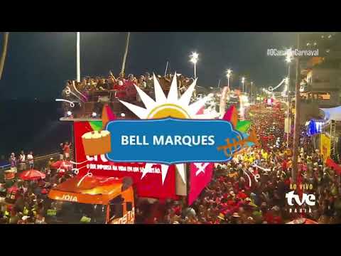 Bell Marques no Carnaval de Salvador Ao Vivo na Quinta-Feira - 08/02/2