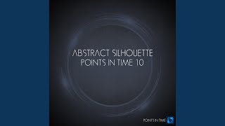 Abstract Silhouette - As Time Passes video