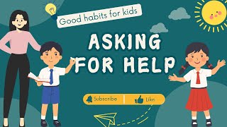 Asking for Help | Life Lessons | English Videos for Kids | Good Habits
