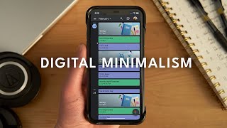 How I Organize My Digital Life | Digital Minimalism