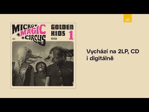 Golden Kids - Micro - Magic - Circus / Golden Kids 1 (upoutávka)