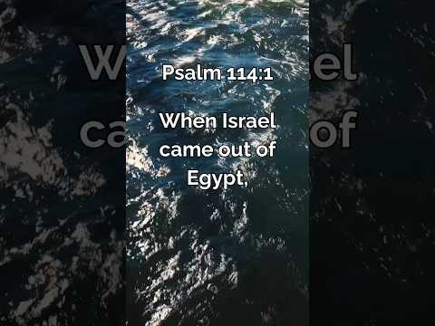 Psalm 114:1