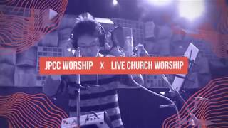命の日の限り-JPCC Worship x LIVE CHURCH WORSHIPリリース