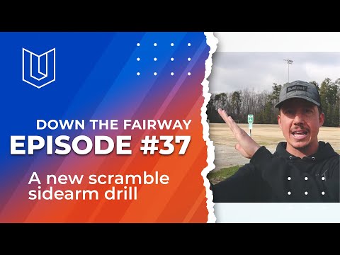 Episode #37 of Down The Fairway. A New scramble sidearm drill