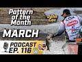 John Cox is deadly in the Month of March (Ep. 116 Bassmaster Podcast)
