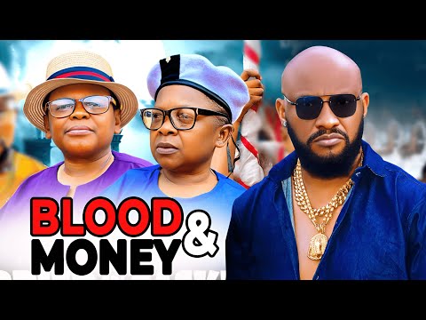 BLOOD AND MONEY {S1} - Yul Edochie - 2025 Latest New Nigerian Nollywood Movie