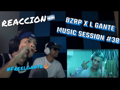 Reaccion a L- Gante x Bzrp music session #38 // SholoGG x Miguelssj #FreeLgante