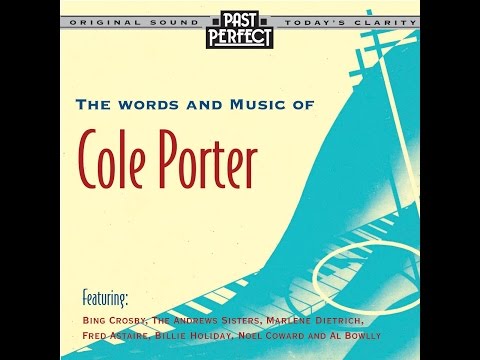 The Words and Music of Cole Porter: #1920s, #30s, 40s (Past Perfect) #Composer