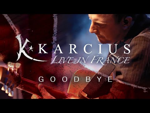 Karcius - GOODBYE - LIVE IN FRANCE (Blu-Ray  & CD)
