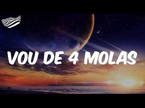 Djay W  - Vou de 4 Molas  (Letra)