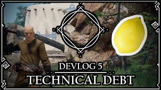 Song of the Tides Devlog 05 - Technical Debt