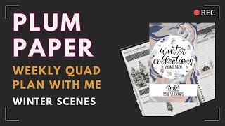 Weekly Plum Paper Quad Set-up | Jan 19-25 | Winter Wonderland