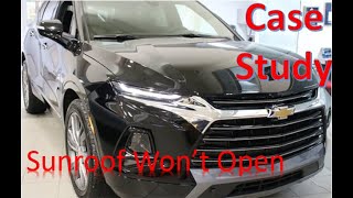 Chevrolet Blazer Sunroof Won't Open
