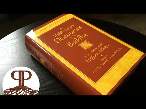 Majjhima Nikaya (The Middle-Length Discourses)  | Wisdom Publications – Book Presentation