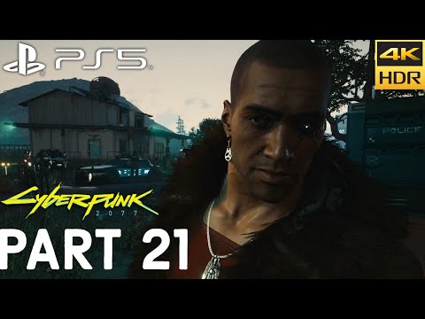 CYBERPUNK 2077 (PS5) Walkthrough Gameplay 4K HDR [PART 21] - No Commentary