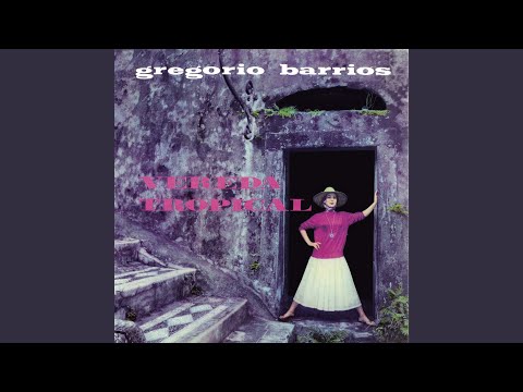 Solamente Uma Vez - Gregorio Barrios