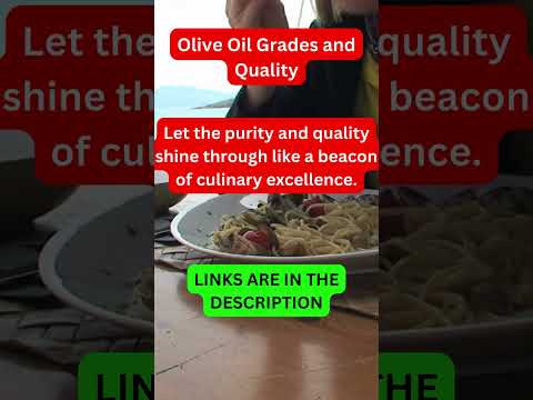 Olive Oil Grades and Quality #italianfood   #pizzapartiesofamerica