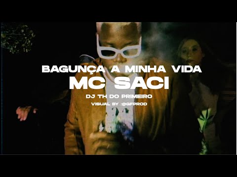 Mc Saci - Bagunça Minha Vida l DJ TH do Primeiro
