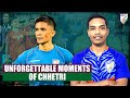 Sunil Chhetri’s unforgettable moments for Indian Football