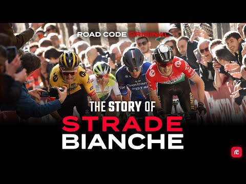 The Story of Strade Bianche | Road Code Original