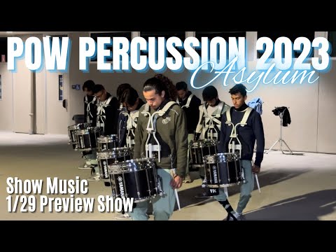 POW Percussion 2023 - Show Music - 1/29 Preview Show