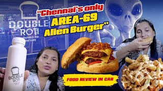 Area 69 Space BURGER|STAR WARS BURGER|Alien BURGER|Double Roti Chennai.