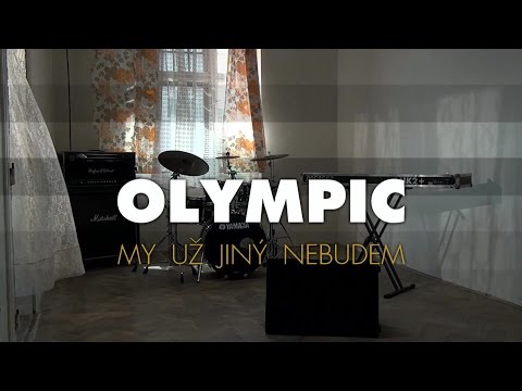 OLYMPIC My už jiný nebudem / KLIP O KLIPU