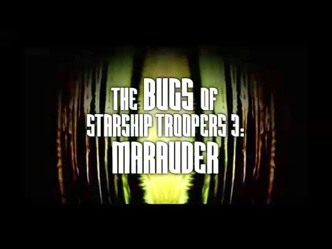 The Bugs Of Starship Troopers 3: Marauder - First Special Feature From Starship Troopers 3