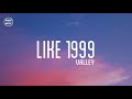 Valley - like 1999 (lyrics)