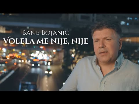 BANE BOJANIĆ - VOLELA ME NIJE, NIJE (OFFICIAL VIDEO | ALBUM VRATIĆE SE ONA)