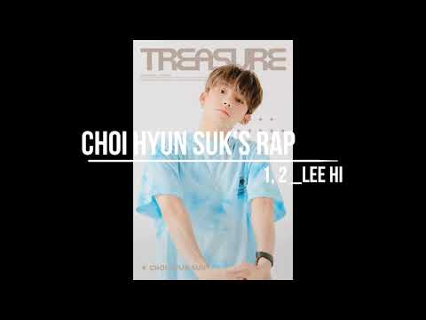 CHOI HYUN SUK'S RAP in 1, 2 of LEE HI for 5 Minutes