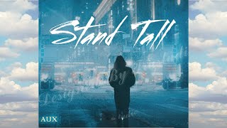 Norven Aux - Stand Tall (LYRIC VIDEO)