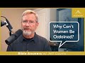 Were There Women Deacons? Why Not Today? (Romans 16:1)
