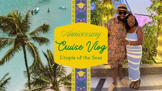 Anniversary Cruise Vlog| Royal Caribbean Utopia of the Seas