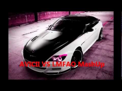Avicii vs LMFAO MashUp