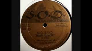 M.G. Band - Music Hypnotic (Underground Mix)