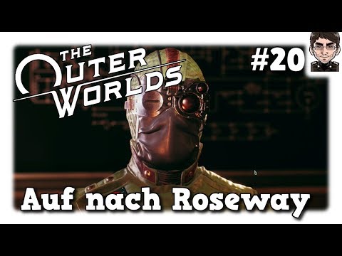The Outer Worlds - Auf nach Roseway #20 [deutsch]