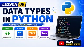 Complete Python Mastery | Lesson 06 | Data Types in Python Explained for Beginners (Hindi/Urdu)