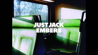 Just Jack - Embers