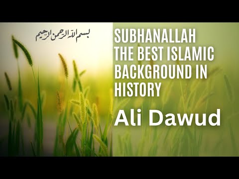 Subhanallah the best islamic background in History  #alidawud #islamicnasheed #nocopyrightmusic #fyp