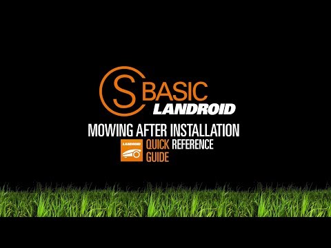 WORX Landroid S Basic MOWING AFTER INSTALLATION  Quick Guide - UK English -www.worx.com