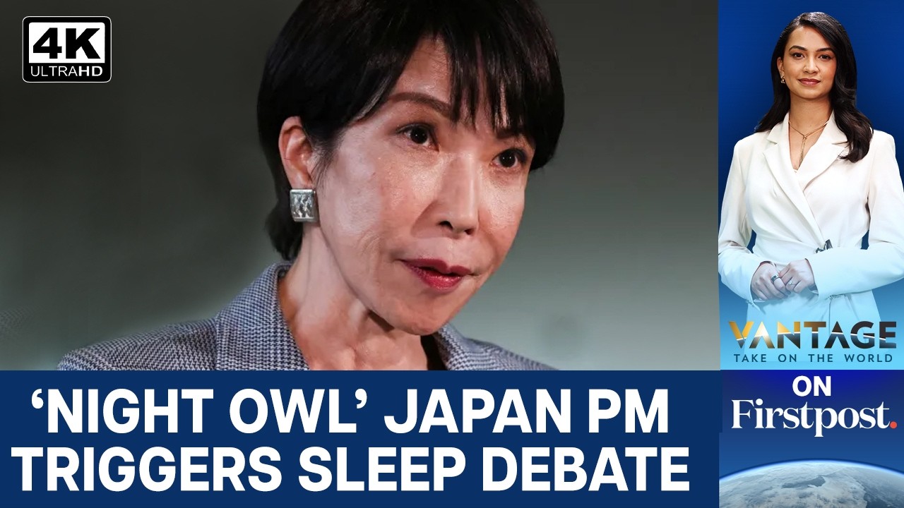 Japan PM Sanae Takaichi Sleep Habits Trigger National Debate On Work Culture | Vantage | 4K