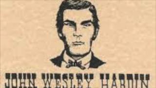 Gambler, Gunfighter, Outlaw - John Wesley Hardin