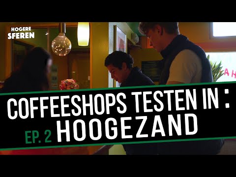 Coffeeshops testen in Hoogezand! EP. 2 - Hogere Sferen