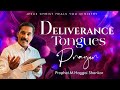Deliverance Tongues Prayer | Prophet M. Haggai Shankar | Jesus Christ Healing Ministry