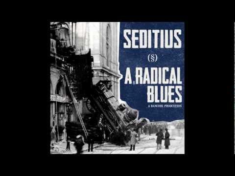 Seditius - § - A Radical Blues
