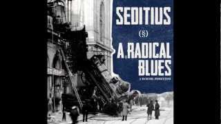 Seditius - § - A Radical Blues